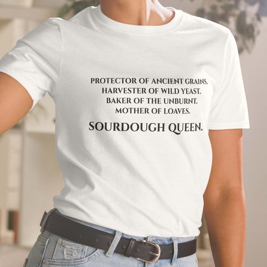 sourdough queen t shirt mockup on model